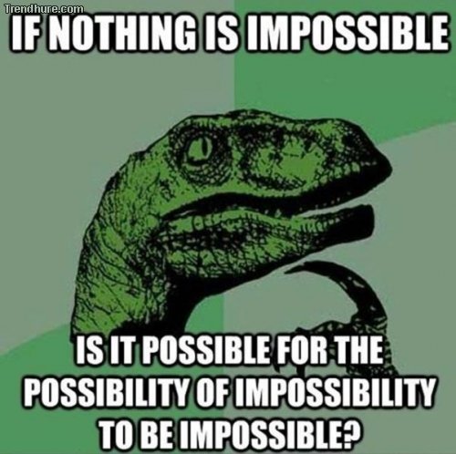 Nichts ist unmöglich